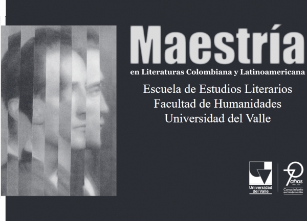 MAESTR&Iacute;A EN LITERATURAS COLOMBIANAS Y LATINOAMERICANA