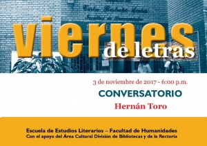 Viernes de Letras con Hern&aacute;n Toro