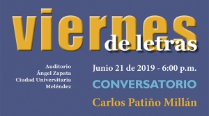 Viernes de Letras con Carlos Pati&ntilde;o Mill&aacute;n