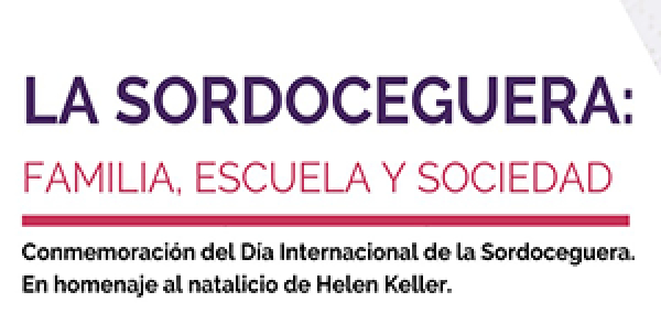 Conferencia en el marco del D&iacute;a Internacional de la Sordoceguera