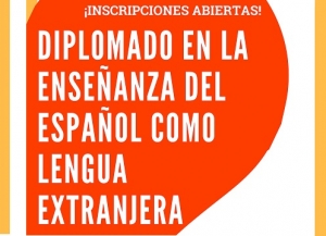 Diplomado en Ense&ntilde;anza del Espa&ntilde;ol como Lengua Extranjera