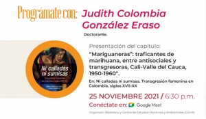 &ldquo;Mariguaneras&rdquo;: Traficantes de Marihuana, entre Antisociales y Transgresoras, Cali-Valle del Cauca