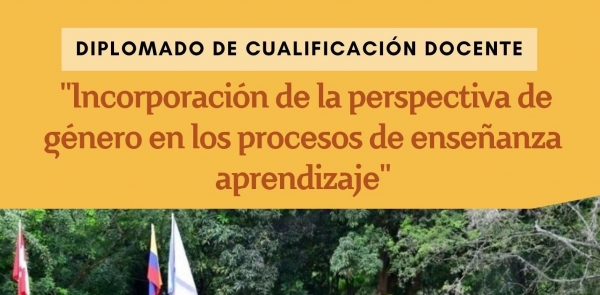 Inscripciones para Diplomado de Cualificaci&oacute;n Docente