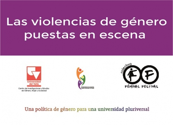 Las violencias de g&eacute;nero puestas en escena