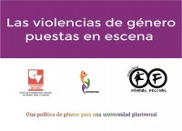 Las violencias de g&eacute;nero puestas en escena