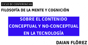 Ciclo de conferencias: Filosof&iacute;a de la mente y cognici&oacute;n