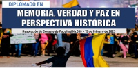 Diplomado en Memoria, Verdad y Paz en Perspectiva Hist&oacute;rica