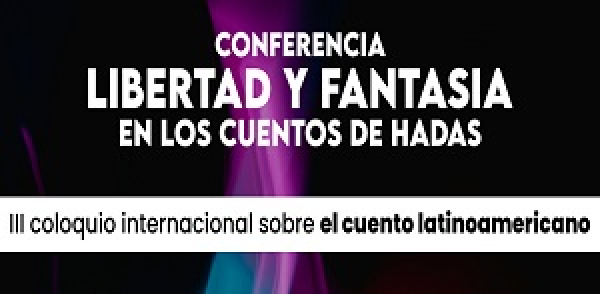 Libertad y fantas&iacute;a en los cuentos de hadas