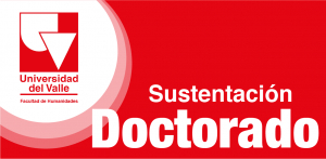 Sustentaci&oacute;n de proyecto de tesis doctoral en filosof&iacute;a