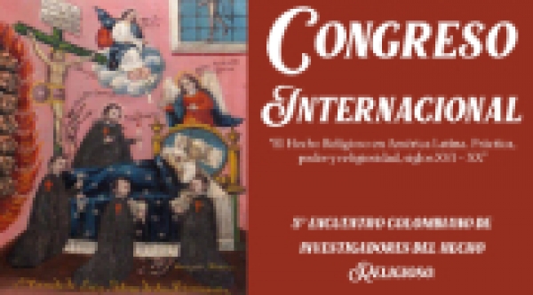 El Hecho Religioso en Am&eacute;rica Latina. Pr&aacute;ctica, poder y religiosidad, siglos XVI - XX